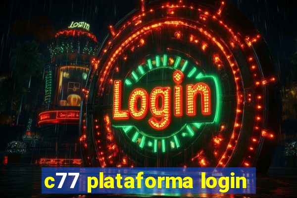 c77 plataforma login